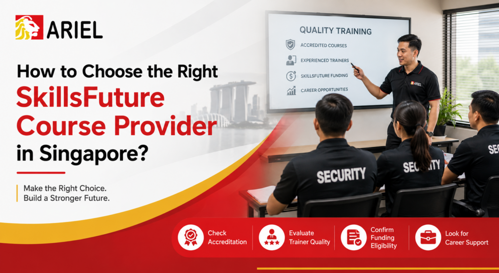 How to Choose the Right SkillsFuture Course Provider in Singapore